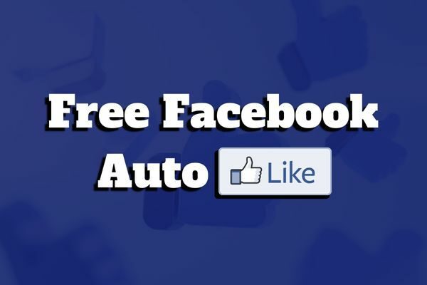 Top 10 Best Free Facebook Auto Liker 100% Working
