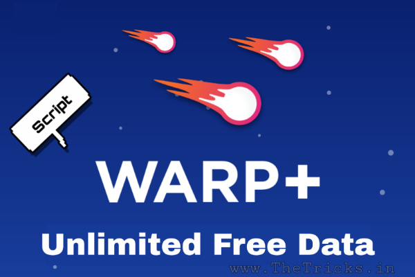 1.1.1.1 Warp+ Unlimited Key To Get Unlimited GB In Warp+